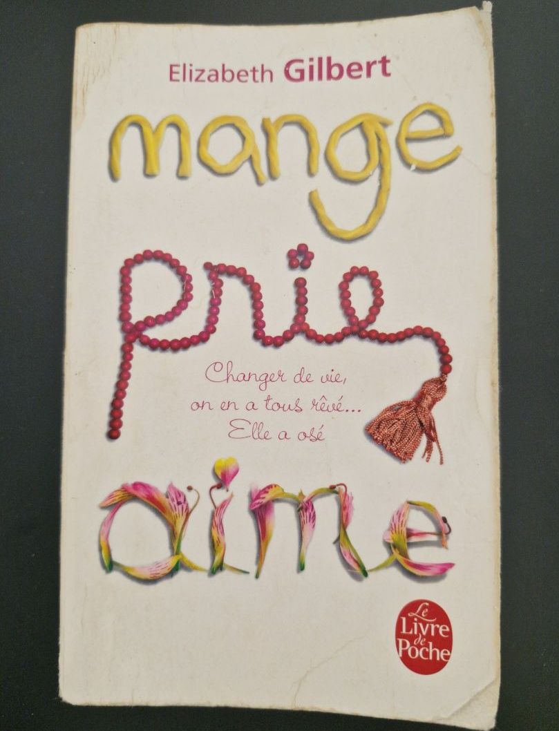 Eat Pray Love - Elizabeth Gilbert (Le Livre de Poche) - Image 1 of 1