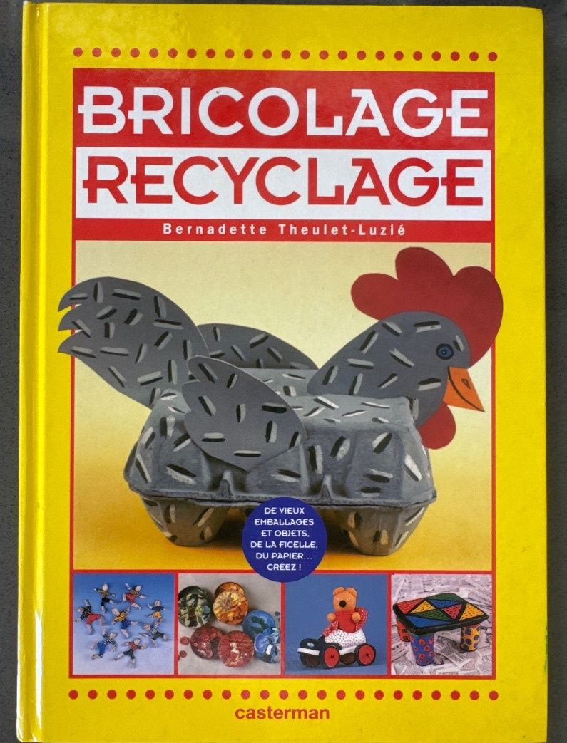 Bricolage Recyclage by Bernadette Theulet-Luzié - Casterman - Image 1 of 3