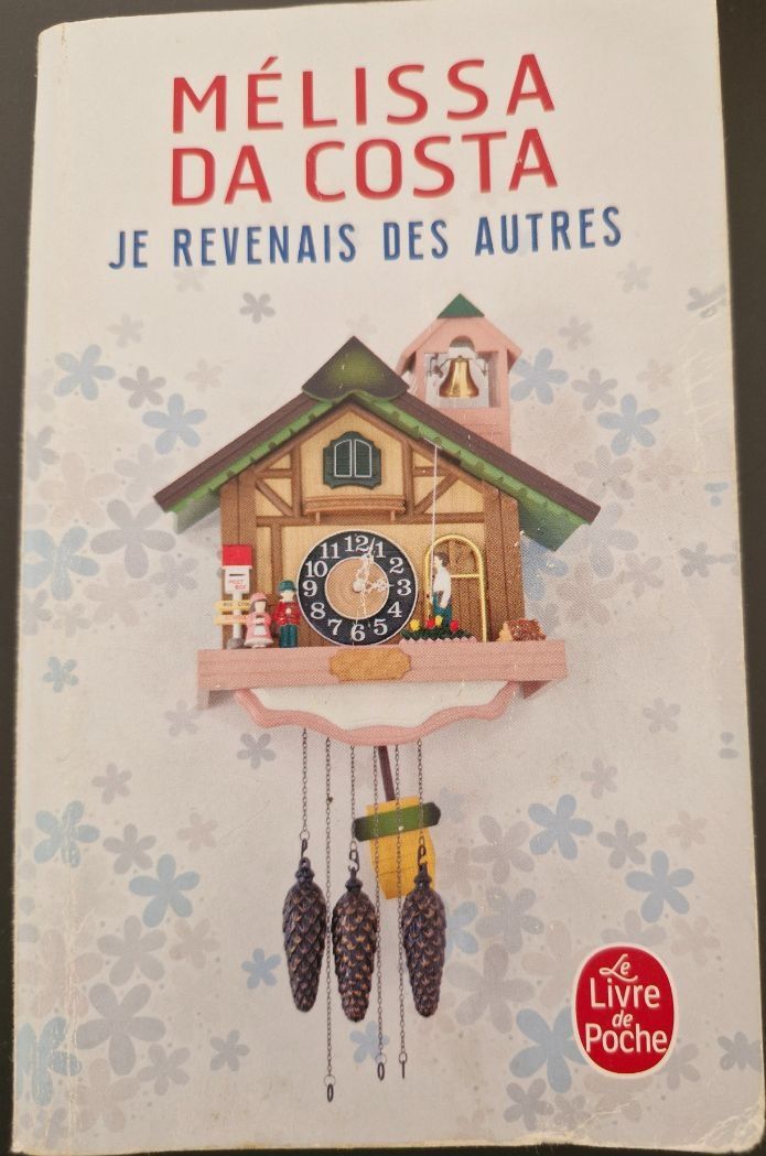 Je revenais des autres - Mélissa da Costa (Pocket)