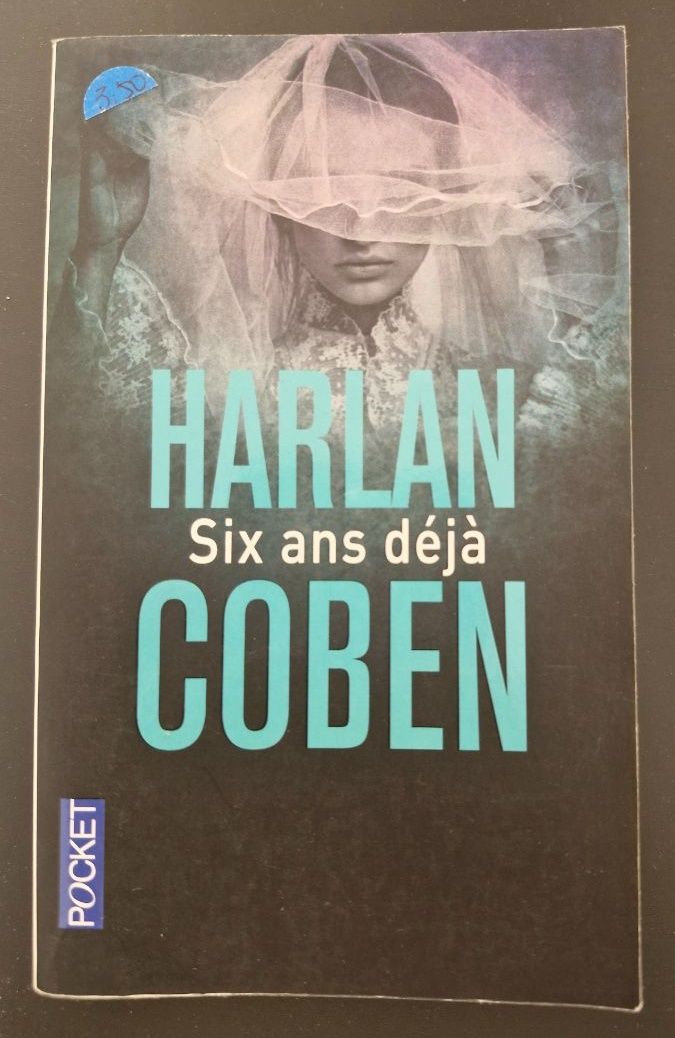 Six Years by Harlan Coben (Pocket Paperback)