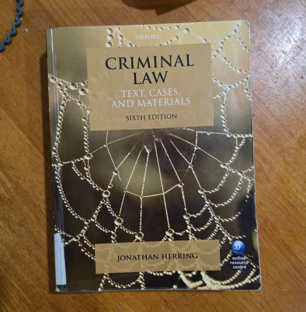 Criminal Law: Text, Cases, and Materials - Jonathan Herring (6th Edition)